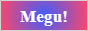 Megumin's Site